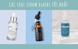 Review Serum Klairs: Loại nào tốt nhất cho làn da của bạn?