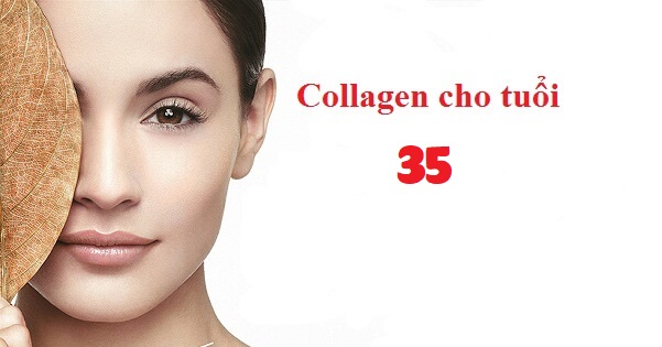 Bổ sung collagen cho phụ nữ tuổi 35 