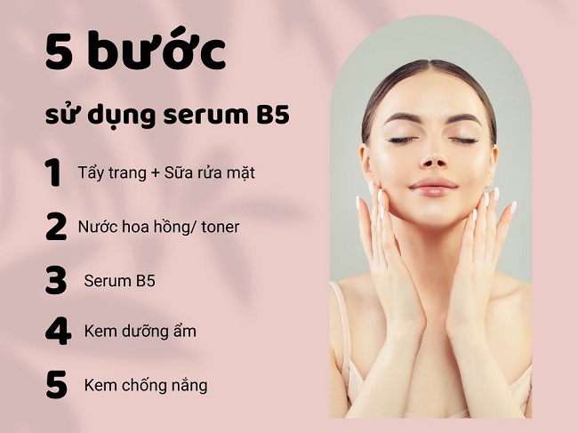 Cách sử dụng serum B5 cho da mụn hiệu quả tại nhà